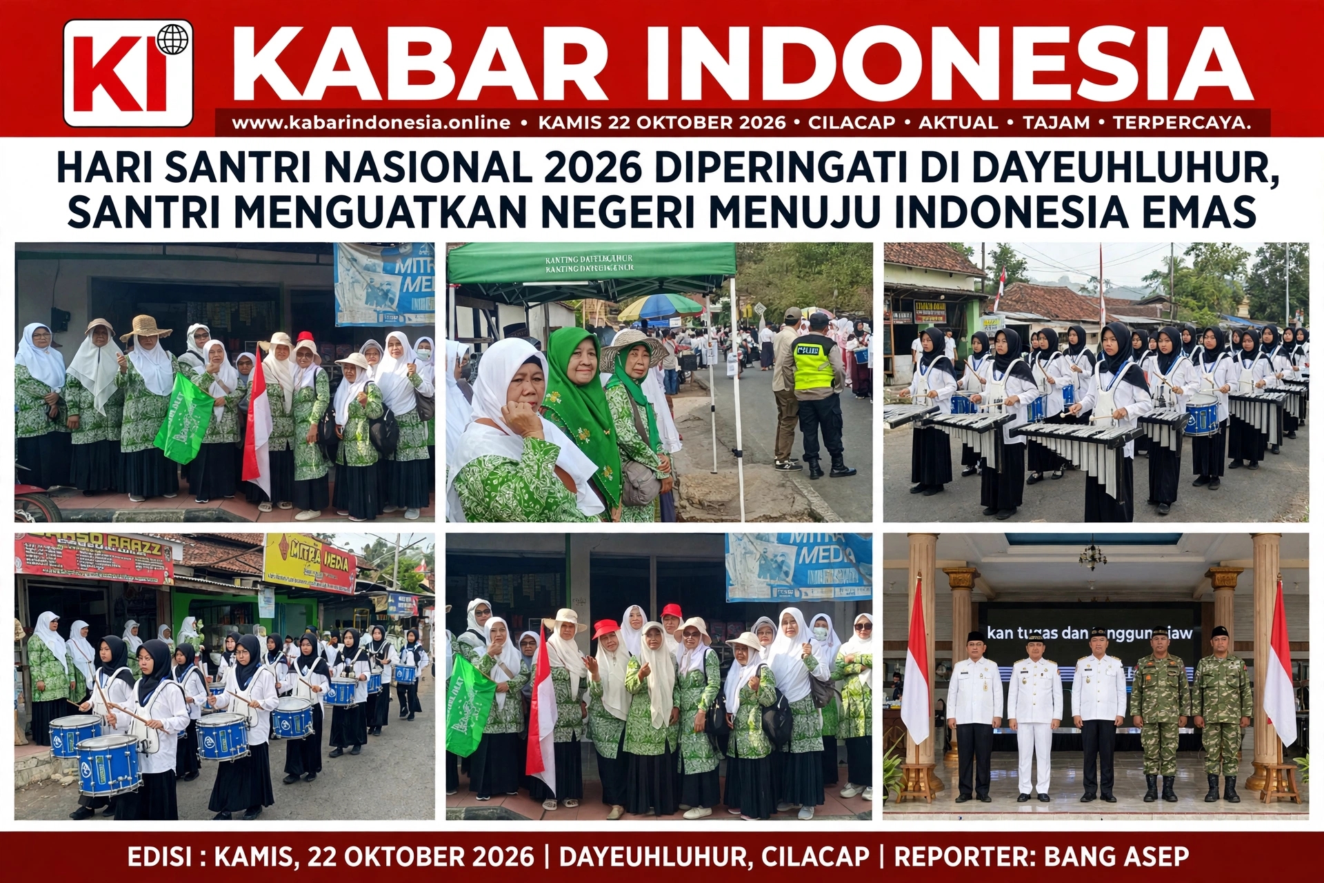 HARI SANTRI NASIONAL 2026 DIPERINGATI DI DAYEUHLUHUR, SANTRI MENGUATKAN NEGERI MENUJU INDONESIA EMAS.